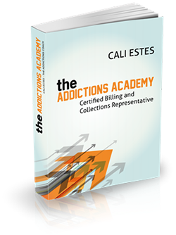 The Addictions Academy - Certified Billing and Collections Representative