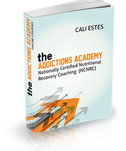 The Addictions Academy - Nationally Certified Nutritional Recovery Coaching